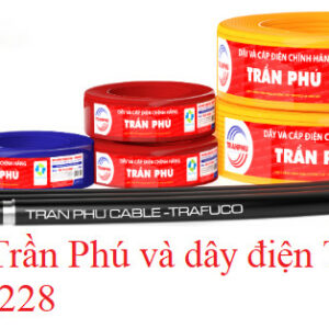 Cáp điện Trần Phú và dây điện Trần Phú